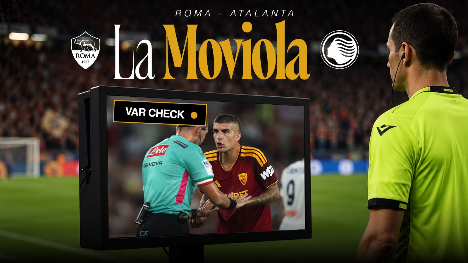 Roma-Atalanta, la moviola: Colombo non perfetto ma i giallorossi la vincono comunque